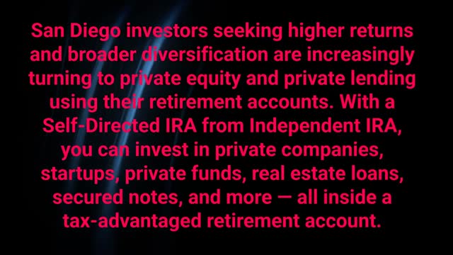 Independent IRA - Private Equity Advisor in San Diego, CA