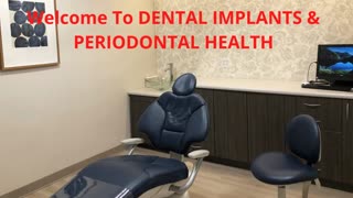 DENTAL IMPLANTS & PERIODONTAL HEALTH - Reliable Cosmetic Dentistry in Rochester, NY