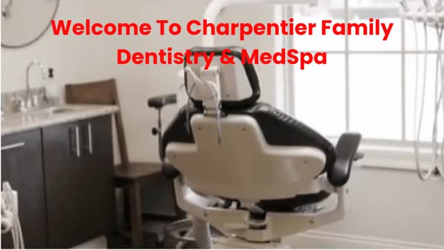 Charpentier Family Dentistry & MedSpa : Certified Orthodontics in New Iberia, LA