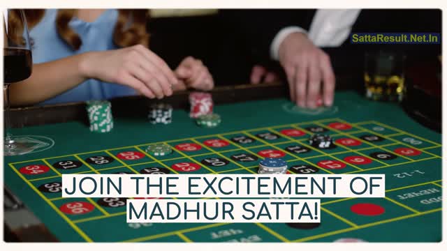Madhur Matka  Satta Matka  Manipur Satta  Madhur Bazar