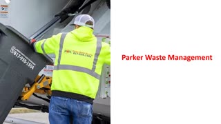 Parker Waste Services - Complete Parker Waste Management Solutions in TX