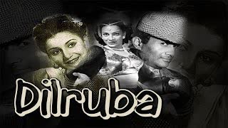 Dilruba 1950 || Rehana, Dev Anand, Cuckoo, Lala Yaqoob.