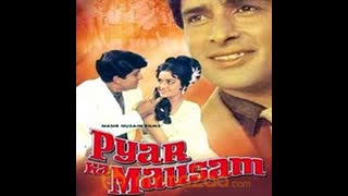 Pyar Ka Mausam  1969 || Shashi Kapoor _ Asha Parekh