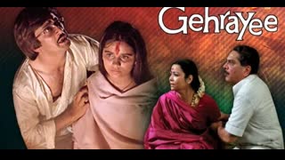 Gehrayee  1981 || Anant Nag, Padmini Kolhapure, Amrish Puri