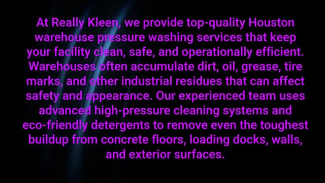 Really Kleen - Warehouse Pressure Washing in Houston, TX