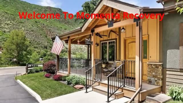 Momenta Recovery - Reliable Drug Rehab Center in Glenwood Springs, CO