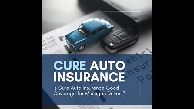 cure auto insurance michigan