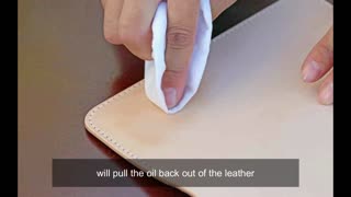 How to get oil out of leather
