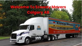 Ecoway Movers : Your Trusted Movers in Calgary, AB