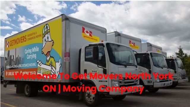 Get Movers in North York, ON | 647-490-7978