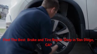 R B Tire & Brake - Quality Brake and Tire Repair Solutions in San Diego, CA