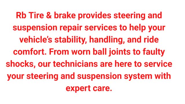 R B Tire & Brake - Strut Replacement in San Diego, CA