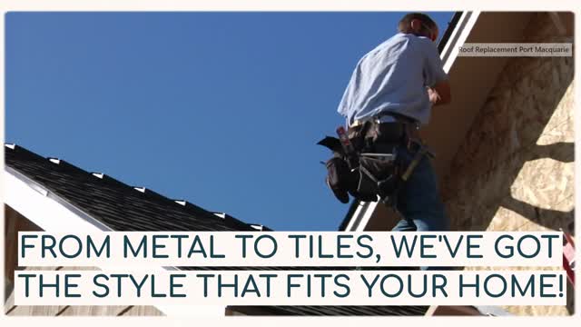 Roof Replacement Port Macquarie