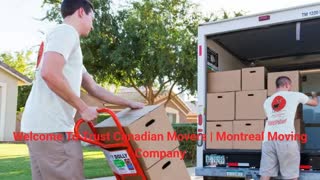 Trust Canadian Movers - Reliable Moving Company in Montreal, QC