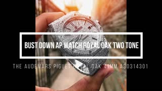 Bust down ap watch royal oak two tone
