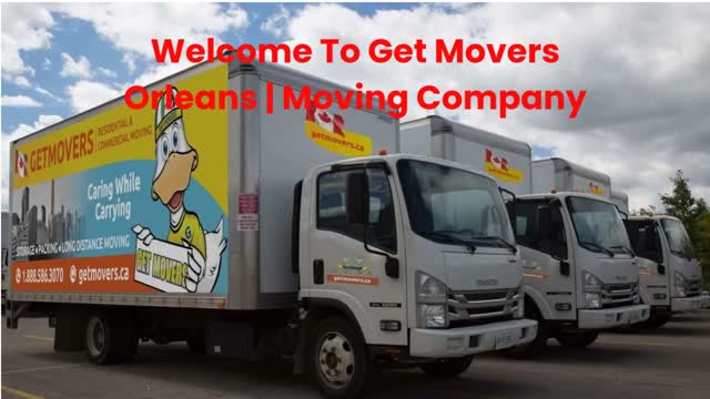 Get Movers | #1 Moving Company in Orleans, ON | 613-907-1617