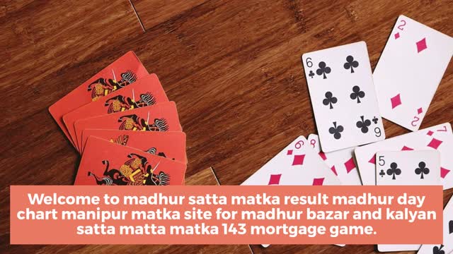 Madhur Bazar  Satta Matka Result  Manipur Matka  Madhur Day