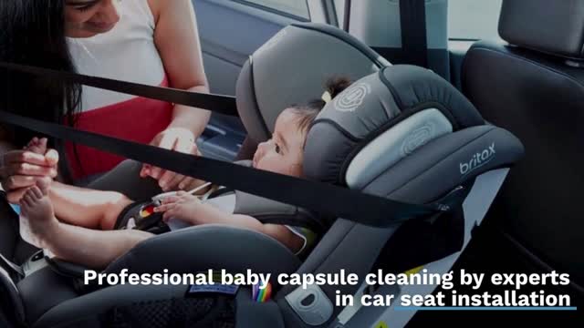 Baby capsule cleaning service Melbourne