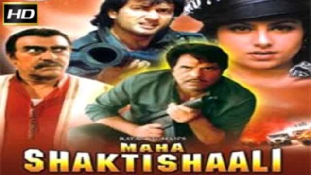 Maha Shaktishaali 1994  || Dharmendra, Alok Nath, Amrish Puri, Anupam Kher