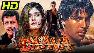 Daava (1997)  || Naseeruddin Shah, Akshay Kumar, Raveena Tandon, Akshay Anand