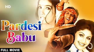 Pardesi Babu (1998) || Govinda, Raveena Tandon, Shilpa Shetty, Shashikala, Satish Kaushik