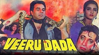 Veeru Dada (1990)  || Dharmendra, Aditya Pancholi, Amrita Singh, Farha Naaz