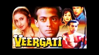 Veergati 1995 || Salman Khan_ Divya Dutta_ Atul Agnihotri
