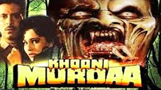 khooni Murdaa 1989 || Deepak Parashar  Javed Khan Sriprada