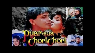 Pyar Hua Chori Chori 1992  || Mithun Chakraborty, Gautami  Anupam Kher