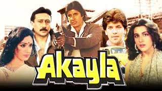 Akayla 1991 || Amitabh_Aditya Pancholi_Jackie Shroff_Meenakshi Sheshadri_Amrita Singh