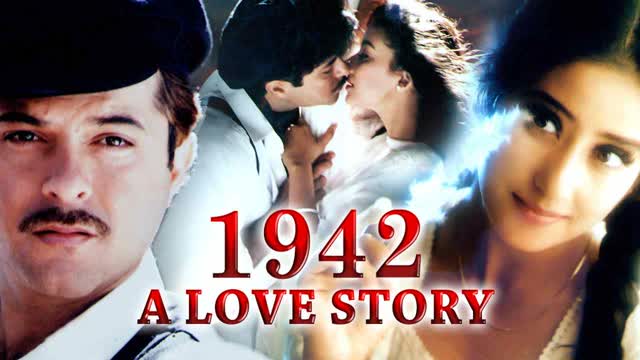 1942 A Love story  1994 || Anil Kapoor_Jackie Shroff_Manisha Koirala_Anupam Kher