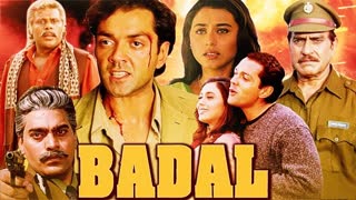 Badal 2000 || Bobby Deol, Rani Mukerji, Amrish Puri, Ashutosh Rana