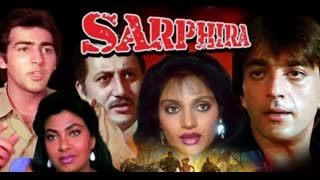 Sarphira  1992 || Sanjay Dutt _Kimi Katkar_Vinod Mehra _ Madhavi