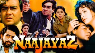 Naajayaz 1995  || Ajay Devgan  Juhi Chawla  Naseeruddin Shah  Deepak Tijori