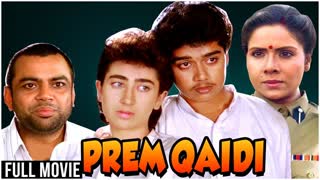 Prem Qaidi   1991 || Karishma Kapoor _ Harish Kumar _ Paresh Rawal