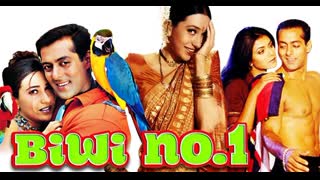 Biwi No 1 (1999) || Salman Khan_Anil Kapoor_Saif Ali Khan_Karishma Kapoor_Sushmita Sen_Tabu