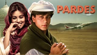 PARDES 1997 || Shah Rukh Khan,Mahima Choudhary,Apoorva Agnihotri,Amrish Puri