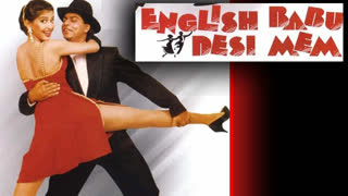 English Babu Desi Mem (1996)  || Shah Rukh Khan _ Sonali Bendre