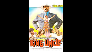 King Uncle 1993 || Jackie Shroff, Shah Rukh Khan, Pooja Ruparel, Anu Agarwal, Nagma