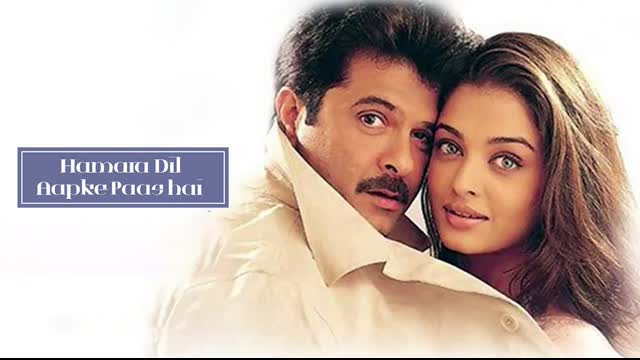 Hamara Dil Aapke Pass Hai 2000  || Anil Kapoor, Aishwarya Rai , Sonali Bendre