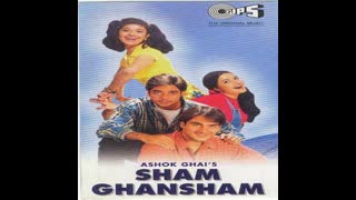 Sham Ghansham 1998 - Rakhee Gulzar, Chandrachur Singh, Arbaaz Khan, Priya Gill.