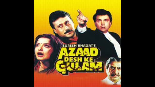 Azaad Desh Ke Gulam  1990 || Jackie Shroff,Rekha,Rishi Kapoor