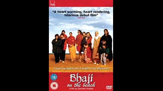 Bhaji on the Beach 1993 || Kim Vithana, Jimmi Harkishin, Sarita Khajuria.