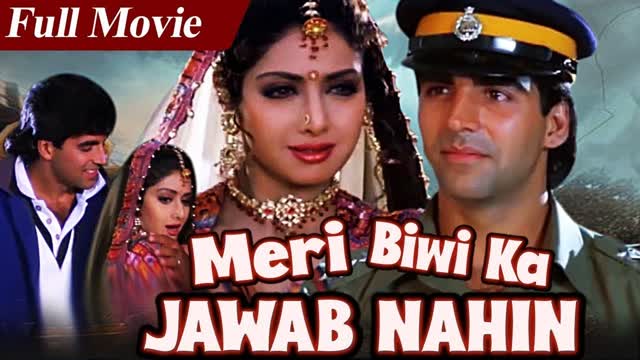 Meri Biwi Ka jawab nahi (1998)  _ Akshay Kumar _ Sridevi _ Kiran Kumar