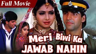 Meri Biwi Ka jawab nahi (1998)  _ Akshay Kumar _ Sridevi _ Kiran Kumar