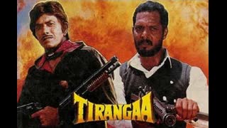 Tirangaa  1993 ||  Mamta Kulkarni, Nana Patekar, Raaj Kumar, Suresh Oberoi