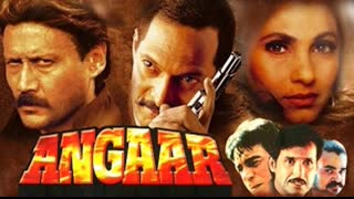 Angaar (1992)  || Jackie Shroff, Nana Patekar, Dimple Kapadia, Kader Khan