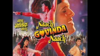 Naach Govinda Naach  1992 || Govinda, Mandakini, Raj Kiran