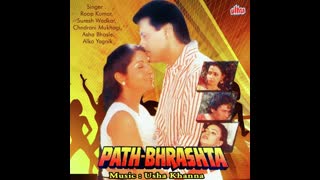Path Bhrashta 1994  ||  Deepak Parashar, Surinder Kaur, Kuldeep Mallik, Priyanka Roy.