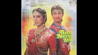 Tum Mere Ho 1990  Aamir Khan, Juhi Chawla